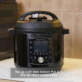 Nồi áp suất điện đa năng Instant Pot Pro™ 10-in-1 dung tích 5.7L
