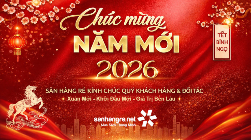 Chúc Mừng năm mới 2026 cùng Săn Hàng Rẻ