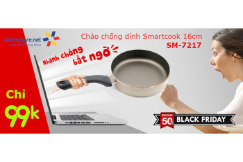 Deals SOCK Black Friday 2021 giảm 50% - Chảo chống dính Smartcook 16cm SM7217 chỉ còn 99k
