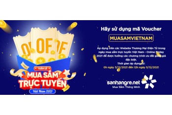 Chương trình Voucher Toàn Quốc Mua Sắm Việt Nam - Online Friday 2021 chính thức khởi động