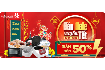 Săn sale xuyên Tết - Giảm SỐC đến 50% và nhận Lì xì ngay