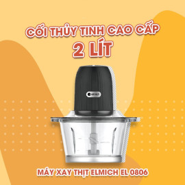 Máy xay thịt cối thủy tinh 2 lít Elmich EL-0806 bảo hành 12 tháng