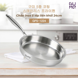 Chảo Inox 18/10 nguyên khối 5 lớp Gume Hàn Quốc size 24cm