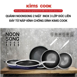 Quánh chống dính 18cm Inox 304 Kims Cook Noon Song 2 mặt 3 lớp đúc liền đáy từ nắp kính