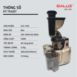 Máy ép chậm kiêm vắt cam GALUZ GLS-1150 công suất 150w, bảo hành 12 tháng