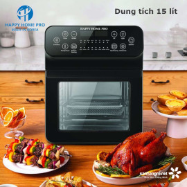 Nồi chiên không dầu điện tử Happy Home Pro 21S01 dung tích 15 lít