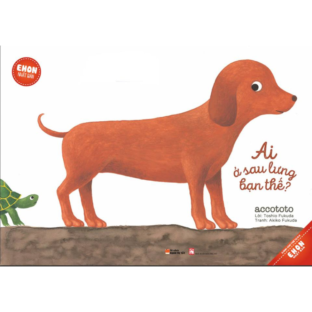 Ai Ở Sau Lưng Bạn Thế ? - Ehon Nhật Bản