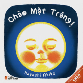 Chào Mặt Trăng! - Ehon Nhật Bản