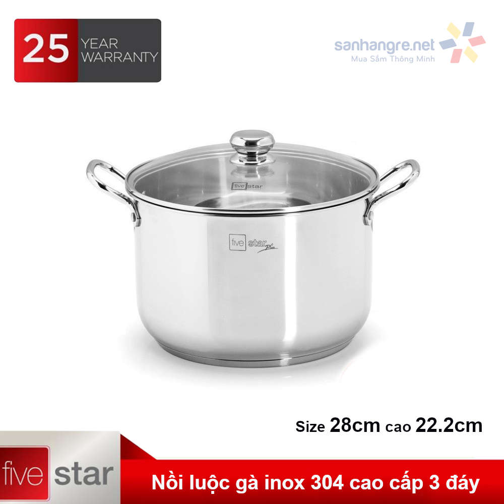 Nồi luộc gà Inox 304 thân cao 3 đáy Fivestar Plus 28cm