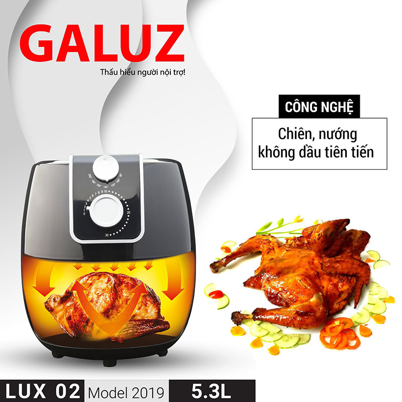 Nồi chiên không dầu Galuz Lux 02 dung tích 5.3L công suất 1800W bảo hành 30 tháng