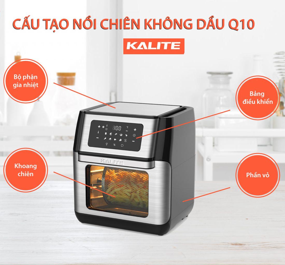 Nồi chiên không dầu điện tử đa tính năng Kalite Q10 dung tích 10 lít