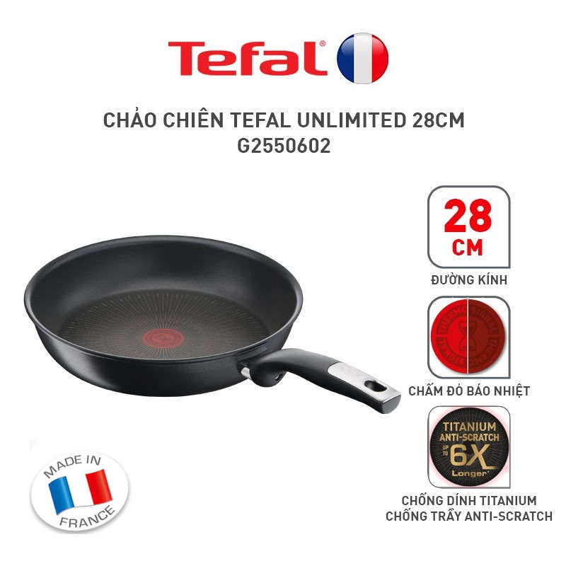 Chảo chiên rán chống dính Tefal Unlimited G2550602 size 28cm - Made in France