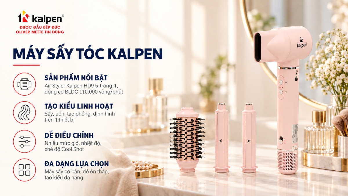 Kalpen có tốt không? Máy sấy tóc Kalpen